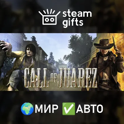 Call of Juarez МИР АВТО - irongamers.ru