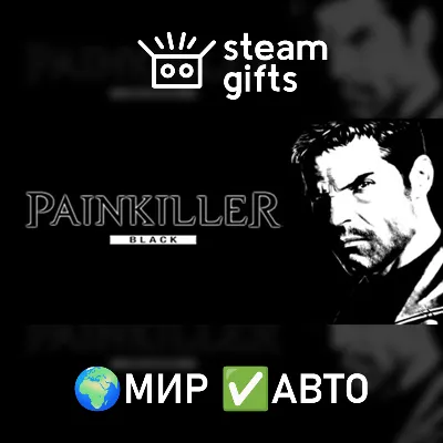 Painkiller: Black Edition МИР АВТО - irongamers.ru