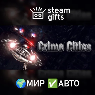 Crime Cities МИР АВТО - irongamers.ru