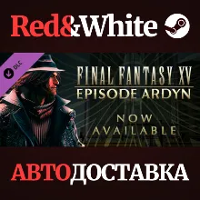 FINAL FANTASY XV EPISODE ARDYN DLC * STEAM RU
