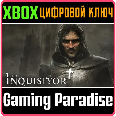 THE INQUISITOR XBOX X|S КЛЮЧ - irongamers.ru