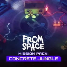 From Space - Mission Pack: Concrete Jungle Steam Key RU
