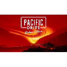 ☑️Pacific Drive! STEAM GIFT!🎁 ЧЕСТНАЯ ЦЕНА✅⭐DELUXE⭐