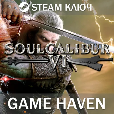 SOULCALIBUR VI Steam 0% РФ+СНГ - irongamers.ru