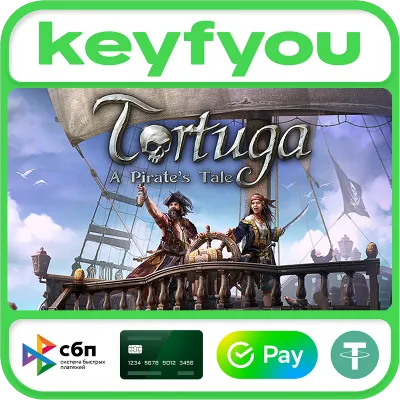 Tortuga - A Pirate's Tale / STEAM КЛЮЧ - irongamers.ru