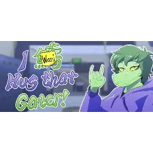I Wani Hug that Gator! (Steam Gift Россия)