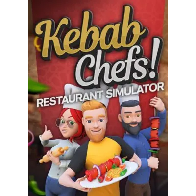 Kebab Chefs! Restaurant Simulator (Аренда Steam) Онлайн - irongamers.ru