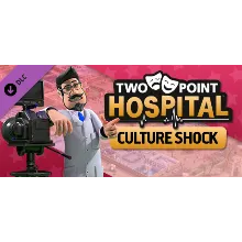 Two Point Hospital Culture Shock (Steam Ключ / Global)