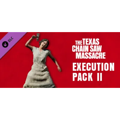 The Texas Chain Saw Massacre - Execution Pack 2 DLC - irongamers.ru