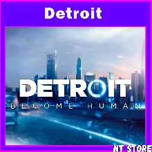 Detroit: Become Human БЕЗ ОЧЕРЕДИ | БЕЗ СТИМ ГУАРД