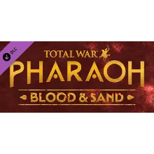 Total War: PHARAOH - Blood & Sand DLC * STEAM RU