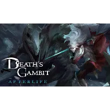 Death's Gambit Afterlife Steam ключ Global РФ Россия RU