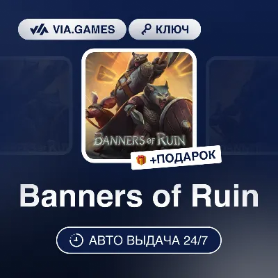 Banners of Ruin STEAM KEY (RU+CIS) - irongamers.ru