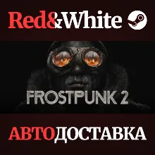 Frostpunk 2 * STEAM РОССИЯ АВТОДОСТАВКА