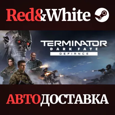 Terminator: Dark Fate - Defiance * STEAM AUTODELIVERY