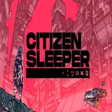 Citizen Sleeper (Steam ключ / РФ+Весь Мир)