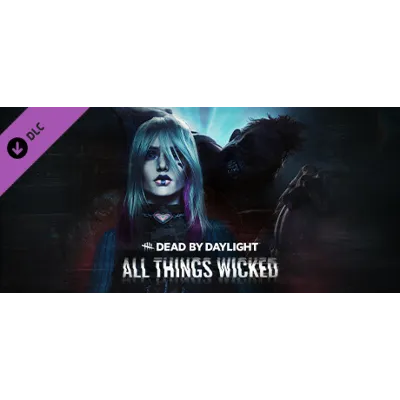 Dead by Daylight - All Things Wicked Chapter DLC - irongamers.ru