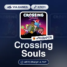 Crossing Souls (Steam Ключ) РФ-СНГ-МИР + ПОДАРОК