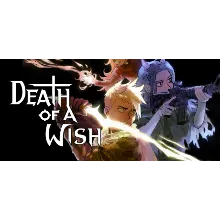 Death of a Wish - STEAM GIFT РОССИЯ