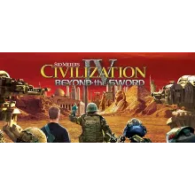 Sid Meier's Civilization IV: Beyond the Sword Steam RU