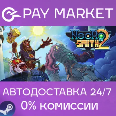 Necrosmith 2 | АВТОДОСТАВКА [Россия Steam Gift] - irongamers.ru