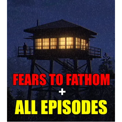 ・FEARS TO FATHOM・ВСЕ ЧАСТИ・STEAM АККАУНТ・ГАРАНТИЯ・ - irongamers.ru