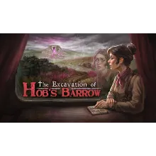 The Excavation of Hob's Barrow ключ Весь Мир РФ Россия