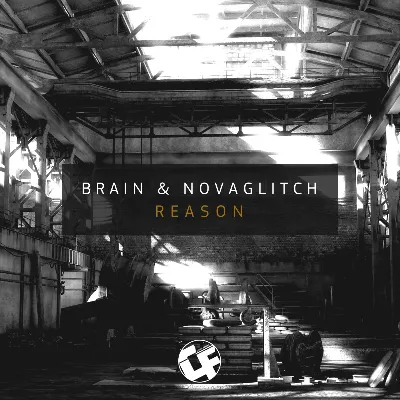 Brain & Novaglitch - Reason [CF023] - irongamers.ru