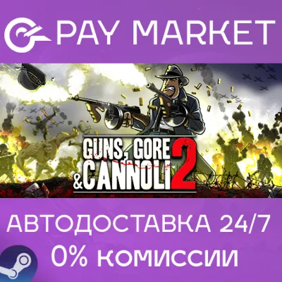 Guns, Gore and Cannoli 2 | АВТОДОСТАВКА [Россия Gift] - irongamers.ru