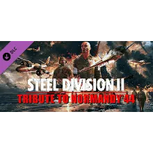 Steel Division 2 - Tribute to Normandy '44 DLC