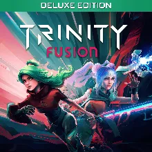 Trinity Fusion Deluxe Edition | XBOX+PC | На любой аккаунт