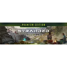 Stranded: Alien Dawn Premium Edition steam Россия