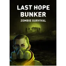 Last Hope Bunker: Zombie Survival