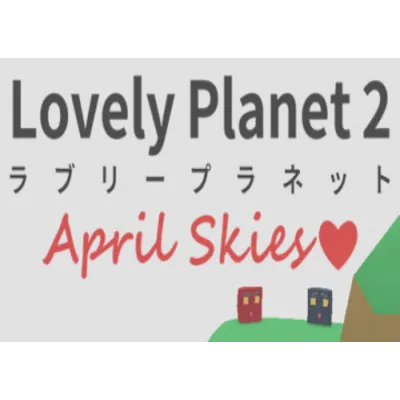 Lovely Planet 2: April Skies (SteamKey/RegionFree) - irongamers.ru