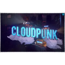 Cloudpunk (PS4/PS5/RU) П3 - Активация
