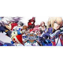 BLAZBLUE: CROSS TAG BATTLE STEAM КЛЮЧ РОССИЯ + МИР