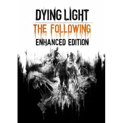 Dying Light The Following Enhanced Edition Ключ Steam - irongamers.ru