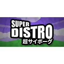 SUPER DISTRO [STEAM KEY/REGION FREE]