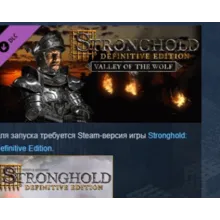 Stronghold Definitive Edition - Valley of the Wolf Camp АВТОДОСТАВКА STEAM РОССИЯ