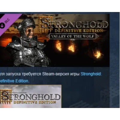Stronghold Definitive Edition - Valley of the Wolf Camp DLC AUTODELIVERY STEAM РОССИЯ - irongamers.ru