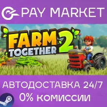 Farm Together 2 | АВТОДОСТАВКА [Россия Steam Gift]