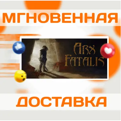ARX FATALIS \ STEAM \ ВЕСЬ МИР + РФ \ КЛЮЧ - irongamers.ru