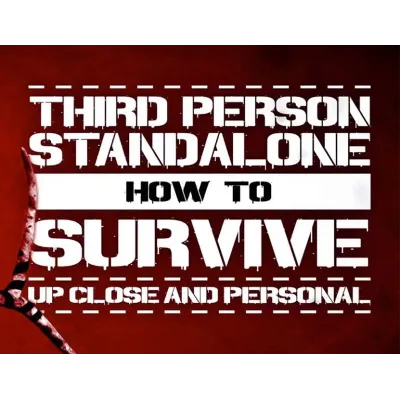 How to Survive: Third Person Standalone