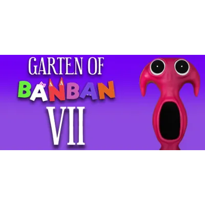 Garten of Banban 7 - STEAM GIFT РОССИЯ - irongamers.ru