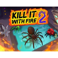 Kill It With Fire 2 (steam key)
