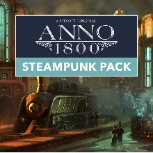 Anno 1800 - Steampunk Pack (Steam Gift RU)