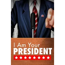 I Am Your President Xbox One|X|S активация