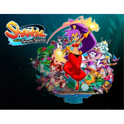 Shantae and the Seven Sirens (steam key) - irongamers.ru
