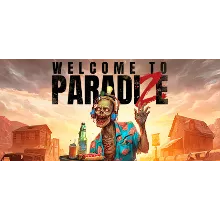 Welcome to ParadiZe - Zombot Edition(Xbox)+Игры общий