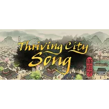 Thriving City: Song * STEAM RU AUTO 0%